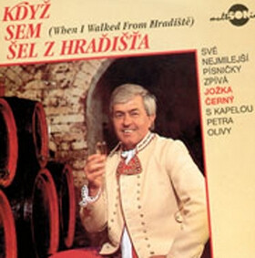 Když sem šel Hradišťa