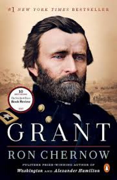 Grant - Ron Chernow