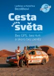 BigTrip.cz: Cesta kolem světa - Ladislav Bezděk