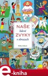 Naše lidové zvyky obrazech