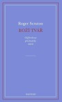 Boží tvář - Giffordovy přednášky 2010 - Roger Scruton