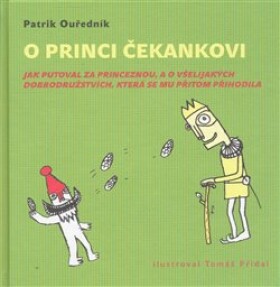 Princi Čekankovi Patrik Ouředník