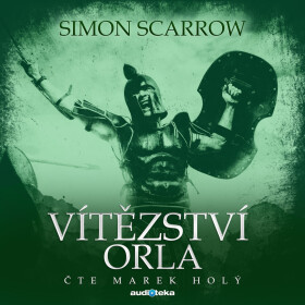 Vítězství orla - Simon Scarrow - audiokniha