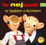 To nejlepší se Spejblem a Hurvínkem (audiokniha) - Divadlo Spejbla a Hurvínka
