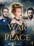 War and Peace IV - Leo Tolstoy - e-kniha