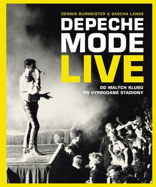 Depeche Mode Live - Dennis Burmeister; Sascha Lange