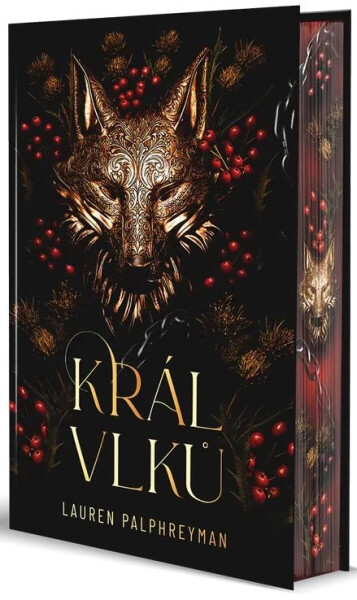 Král vlků - Lauren Palphreyman