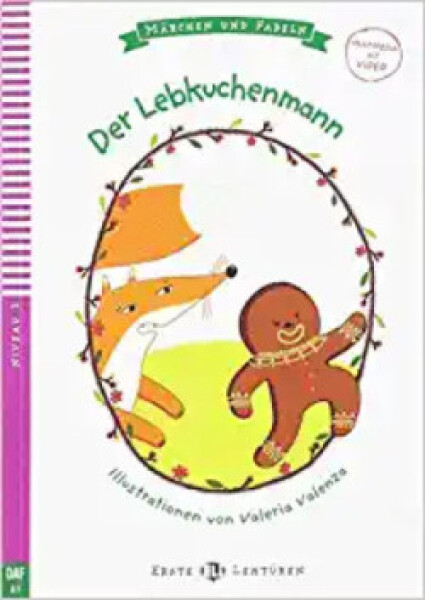 Erste ELI Lektüren 2/A1: Der Lebkuchenmann+ Downloadable Multimedia - Lisa Suett