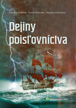 Dejiny poisťovníctva - Erika Pastoráková