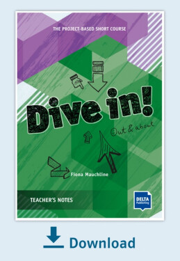 Dive in! – digitální licence - Out and About – Teacher's notes