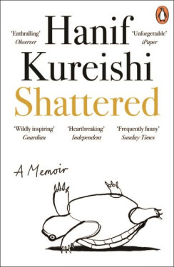 Shattered - Hanif kureishi