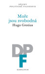 Moře jsou svobodná - Hugo Grotius