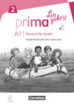 Prima Los geht's! - Deutsch für Kinder - A1 Band 2. Handreichungen für den Unterricht - Ciepielewska-Kaczmarek, Luiza