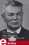 Václav Chaloupecký Milan Ducháček