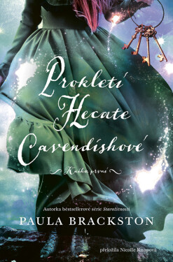 Prokletí Hecate Cavendishové - Paula Brackston