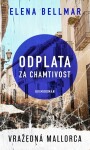 Odplata za chamtivost (e-kniha) - Elena Bellmar