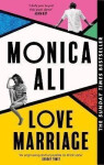 Love Marriage: The Sunday Times bestseller and BBC Between the Covers pick - Monica Ali