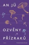 Ozvěny přízraků - An Jü