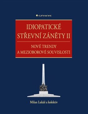 Idiopatické střevní záněty II kolektiv, Milan Lukáš