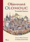 Objevovaná Olomouc Vladimír Gračka