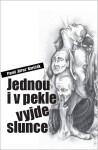 Jednou pekle vyjde slunce