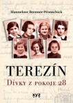 Terezín: Dívky pokoje 28