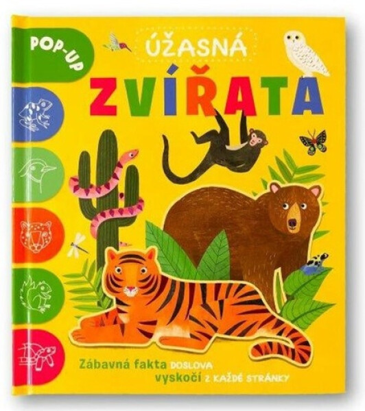 Úžasná zvířata POP-UP - Catherine Ard