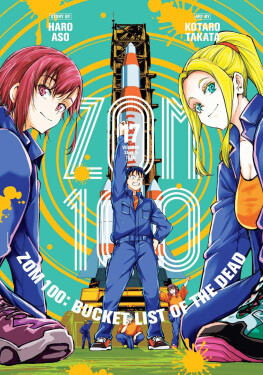 Zom 100: Bucket List of the Dead, Vol. 17 - Haro Aso