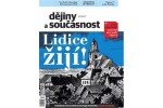 Dějiny a současnost 6/2017 + letní příloha: Lidice žijí! - kolektiv autorů