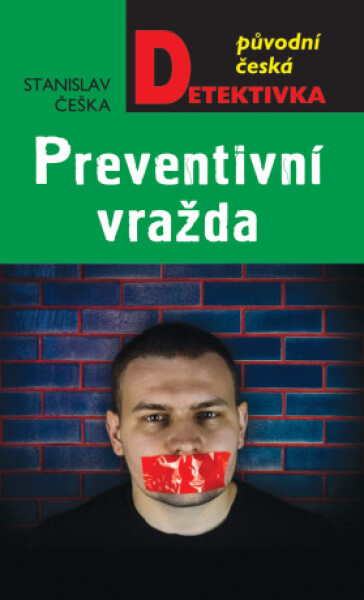 Preventivní vražda - Stanislav Češka - e-kniha