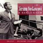 Jiřímu Voskovcovi k narozeninám - audiokniha