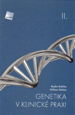 Genetika klinické praxi II.