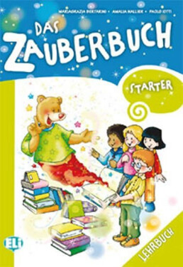 Das Zauberbuch Starter Lehrbuch - kolektiv autorů