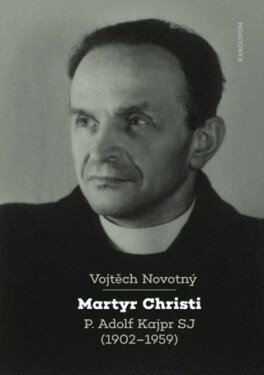 Martyr Christi - Vojtěch Novotný - e-kniha