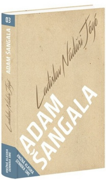 Adam Šangala - Ladislav Nádaši