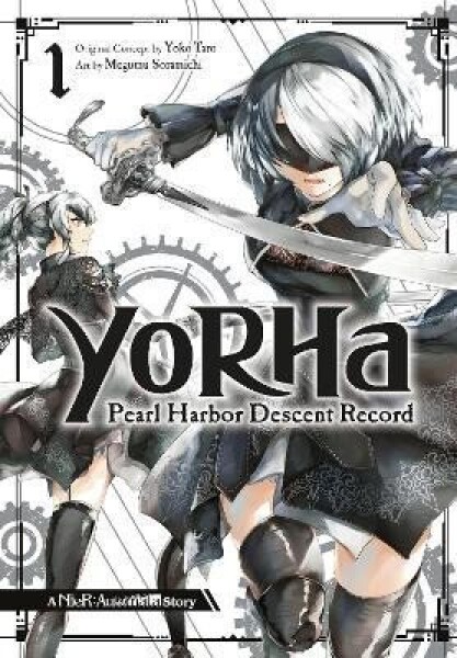 Yorha: Pearl Harbor Descent Record - A Nier:automata Story 1 - Yoko Taro