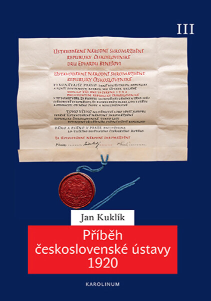 Příběh československé ústavy 1920 III - Jan Kuklík