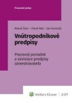 Vnútropodnikové predpisy - Marek Švec; Pavol Rak; Jan Horecký