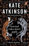 Normal Rules Don´t Apply - Kate Atkinson