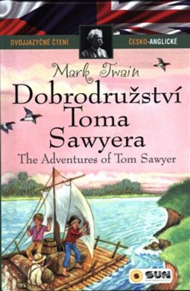 Dobrodružství Toma Sawyera - Dvojjazyčné čtení Č-A - Mark Twain