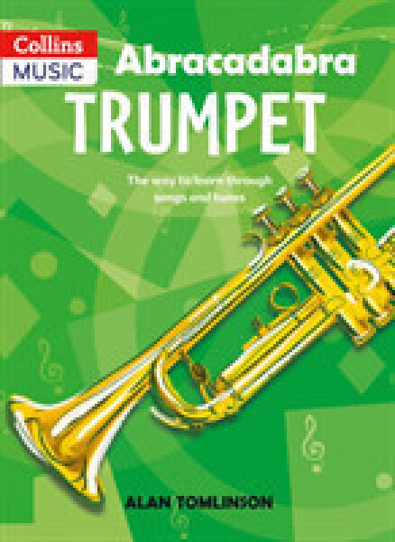 Abracadabra Brass: Trumpet (Pupil's Book) - Tomlinson, Alan
