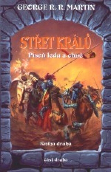 Střet králů část George Martin