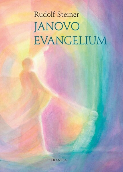 Janovo evangelium Rudolf Steiner