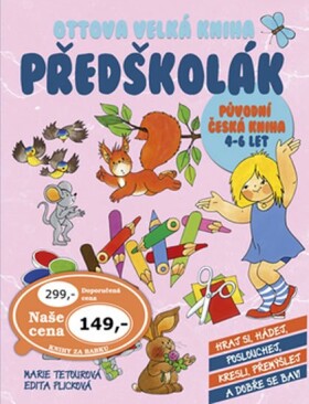 Ottova velká kniha Předškolák - Marie Tetourová; Edita Plicková