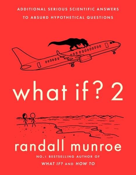 What If? 2 - Randall Munroe