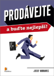 Prodávejte buďte nejlepší! Josef Moravec