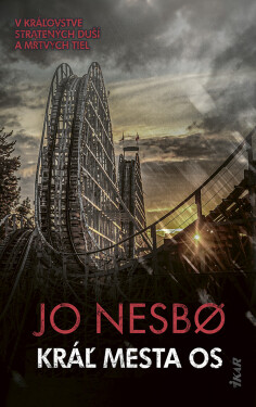 Kráľ mesta Os - Jo Nesbo
