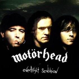 Overnight Sensation - Motörhead