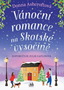 Vánoční romance na Skotské vysočině - Donna Ashcroft