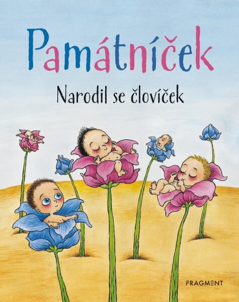 Památníček Narodil se človíček,